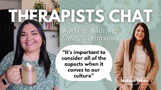 Working With The Latine Community As Latina Therapists + Private Practice +  Social Media + Tips