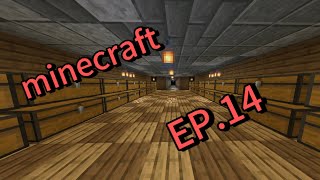 minecraft เอาชีวิตรอด ep.14 สร้างห้องเก็บให้เสร็จ