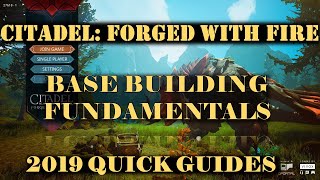 Citadel: Forged With Fire 2019 - Basic Building Guide screenshot 2