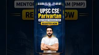 🎯UPSC CSE PMP Offline Mentorship Batch Registration Started 🔥#upsccse #parivartanmentroshipprogram