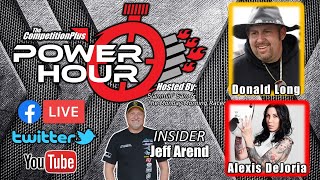 Power Hour #15 Donald "Duck" Long For Lights Out 12 & Alexis DeJoria of NHRA Funny Car