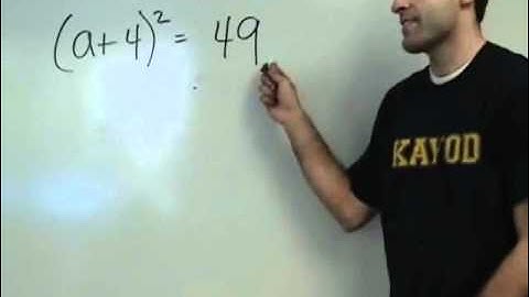 Algebra - Perfect Square Factoring and Square Root Property