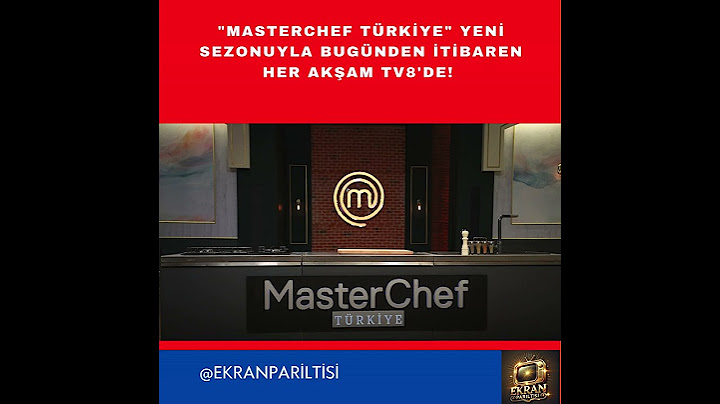 "MasterChef Türkiye" yeni sezonuyla bugünden itibaren her akşam TV8'de! @masterchefturkiye