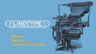 Linotype: The Film  In Search of the Eighth Wonder of the World (2020) | Full Movie | Doc Movie