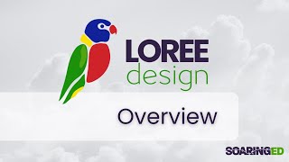 Loree Design Overview