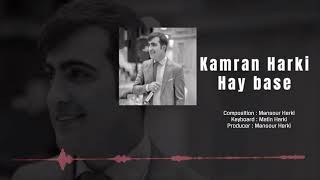 Kamran Harki / کامران هرکی - Strana Hey Basê 2026