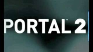 Portal 2 Soundtrack: Want You Gone @ElJorro