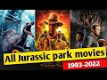 Jurassic World All Movies (1993-2022)| Jurassic park Movies in order | Jurassic park all part |