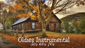 [1M] Golden Memories Songs Of Yesterday 🎸 Oldies Instrumental Of The 50s 60s 70s