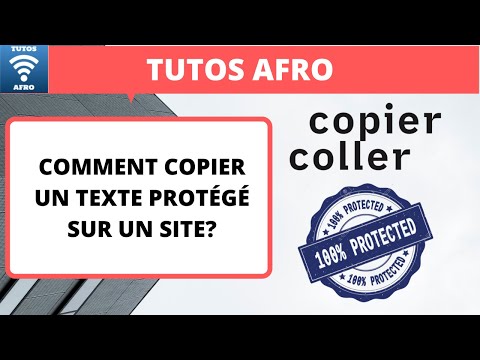 Vidéo: Comment Protéger Le Texte De La Copie