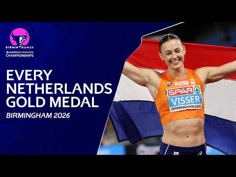 EVERY Netherlands Gold Medal 🥇 European Athletics Championships | Birmingham 2026