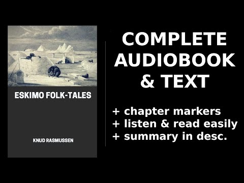 Eskimo Folk Tales By Knud Rasmussen FULL Audiobook 