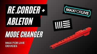 Re.corder M4L devices - MODE CHANGER screenshot 4