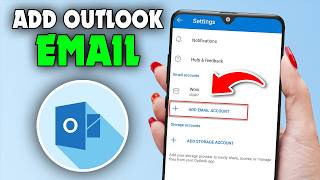 How to Add Outlook Email to Android (2026)