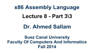 x86 Assembly Language - لغة التجميع - Lecture 8 Part 3\3