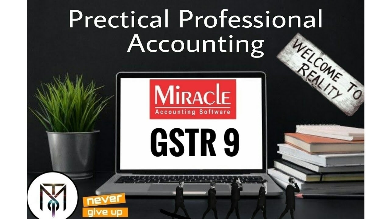 How to export gstr9 in miracle accounting software.