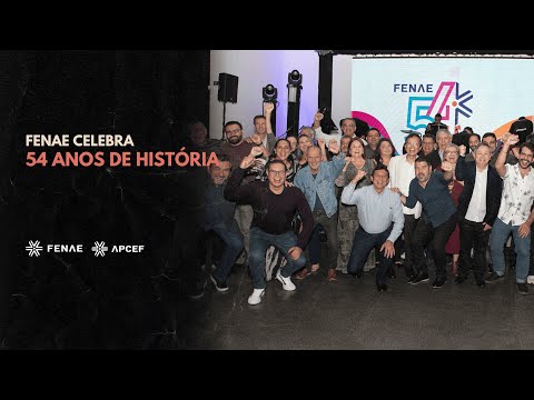 Fenae 54 anos: renovação do compromisso com os empregados Caixa