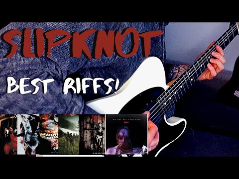 Slipknot - Riff