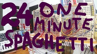 One minute spaghetti 24 - self generative eurorack modular synthesizer patch