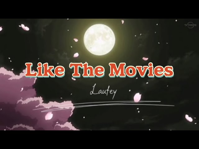 Laufey - Like the movies | Lyrics~ class=