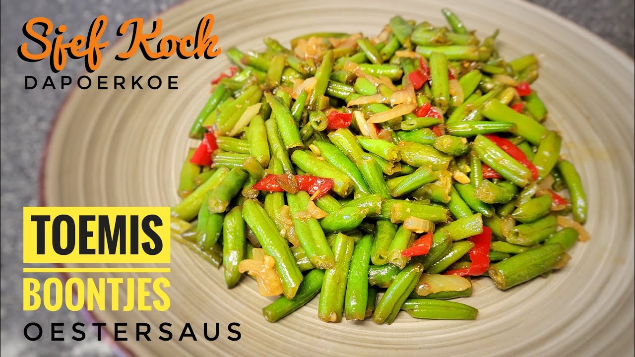 Sajoer Boontjes Oestersaus | Sayur Buncis | Tumis Buncis Saus Tiram | Indonesische Keuken