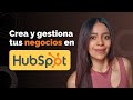 ✅ Cómo crear negocios en HubSpot CRM | Tutorial en español
