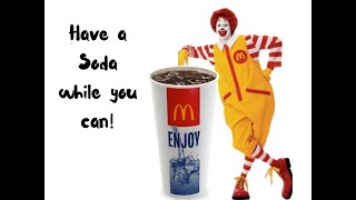 McDonald's Soda Fountain: A Thing of the Past?