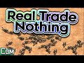 Trade Nothing... THE REAL Edition!