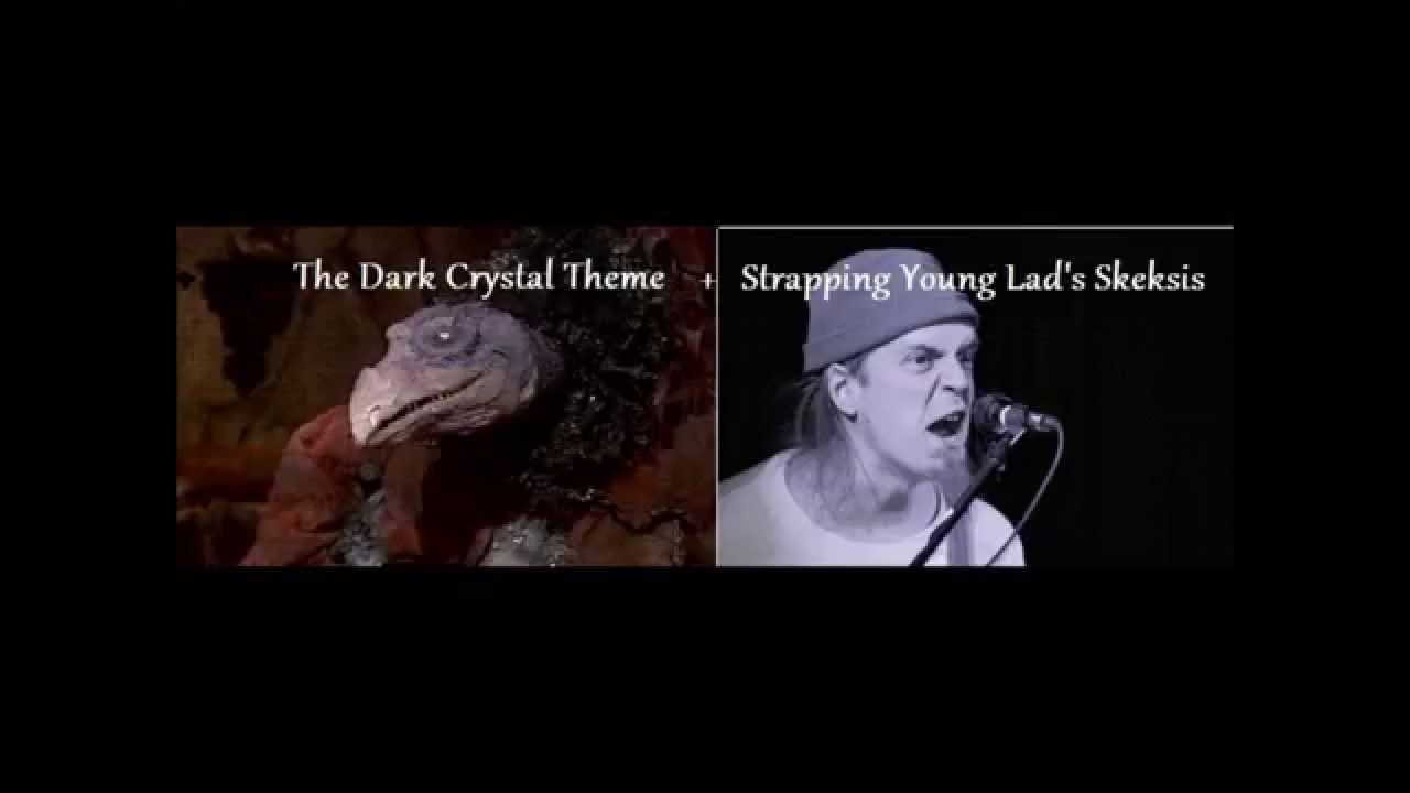 The Dark Crystal Theme + Strapping Young Lad's Skeksis YouTube