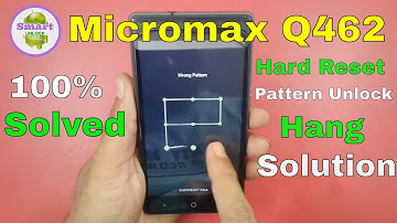 Micromax Canvas 5 Lite Q462 Hard Reset With Pattern Unlock