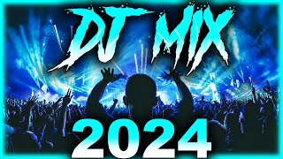 Dj Mix 2024 - Mashups & Remixes Of Popular Songs 2024 | Dj Remix Club Music Party Mix 2023 🥳