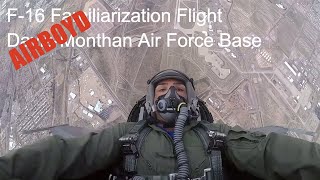 F-16 Familiarization Flight • Davis-Monthan Air Force Base
