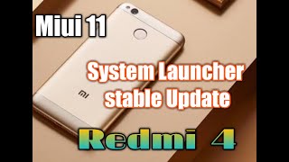 Redmi 4 Device New Update  System Launcher with app Drawers screenshot 5
