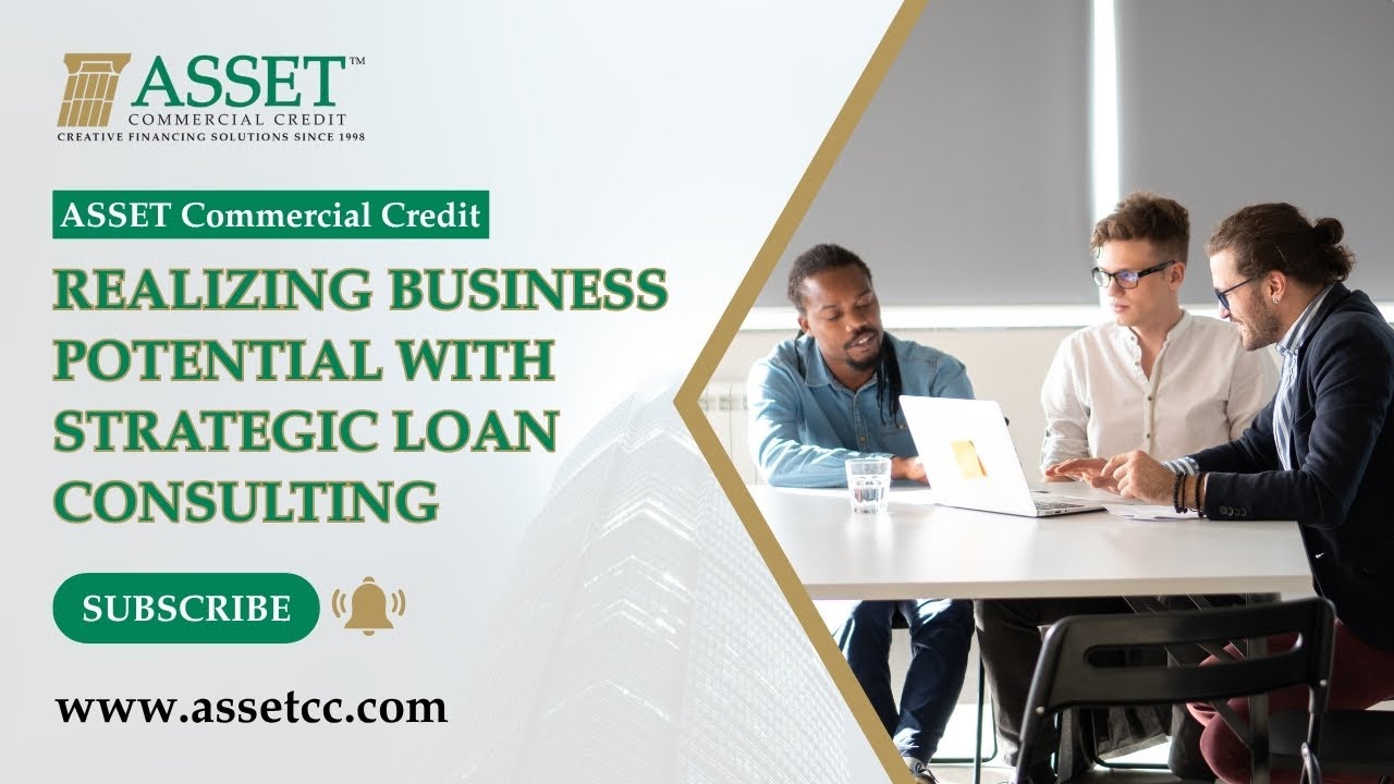 Realizing Business Potential with Strategic Loan Consulting