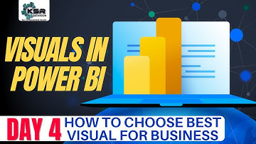 Getting Started with Power BI | Visualizations in Power Bi | How to Choose Best Visual for Business