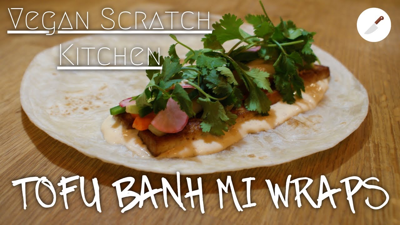 VEGAN BANH MI TOFU WRAPS YouTube