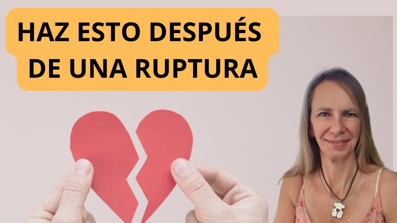 5 COSAS QUE DEBES HACER DESPUÉS DE UNA RUPTURA CON UN #NARCISISTA - YouTube