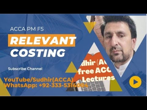 ACCA F5 Relevant costing in Urdu. - YouTube