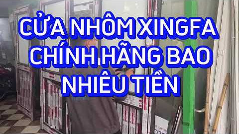 Trọn gói cửa nhôm xingfa 2 cánh giá bao nhiêu năm 2024