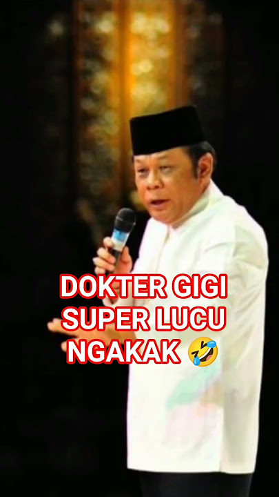 DOKTER GIGI SUPER LUCU NGAKAK 🤣 #daisejutaumat #khzaenudinmz #ceramahlucu #zainuddinmz #ceramah