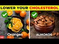8 Foods That Lower Bad Cholesterol (LDL Cholesterol)