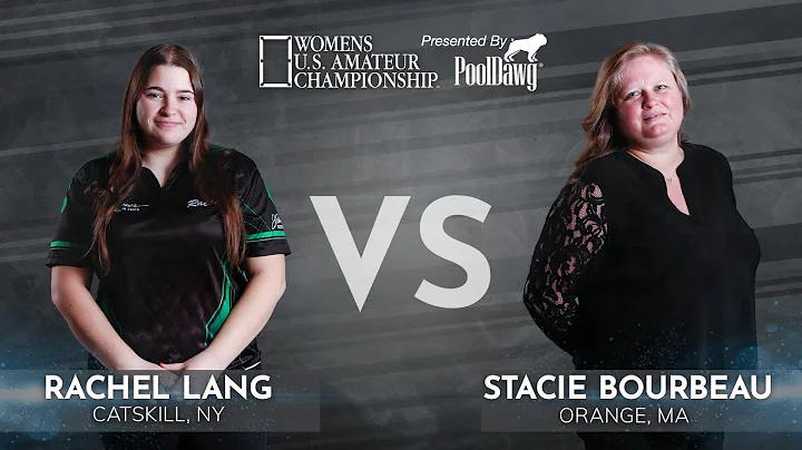 Rachel Lang VS Stacie Bourbeau - 2022 U.S. Amateur...