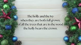 Thee History of "The Holly and the Ivy"