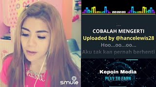 Cobalah Mengerti - Momo NOAH #Duet Bareng Artis cantik @Shelyshakira smule no vocal