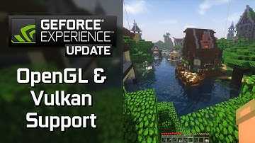 GeForce Experience: The best way to capture Minecraft, Doom and other Vulkan and OpenGL games