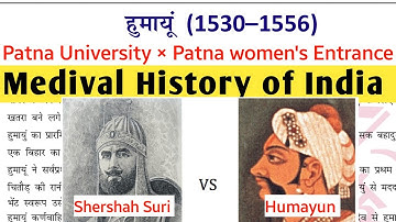 History - 5 | Medival India | Mughal Empire - Humayun & Sur Empire - Shershah Suri |PPU/PWC Entrance