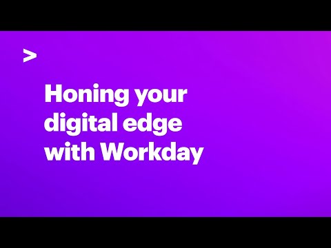 Honing Your Digital Edge with Workday