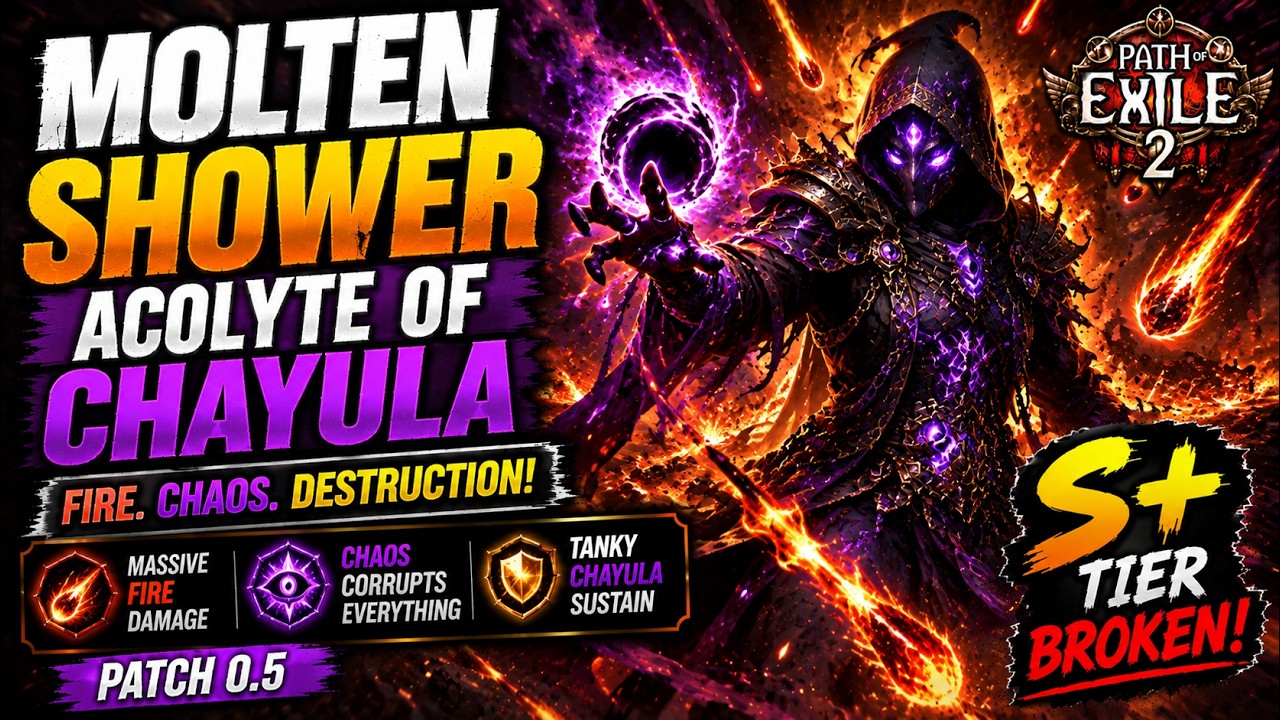 MOLTEN SHOWER ACOLYTE OF CHAYULA BUILD GUIDE | POE 2 PATCH 0.5la 1
