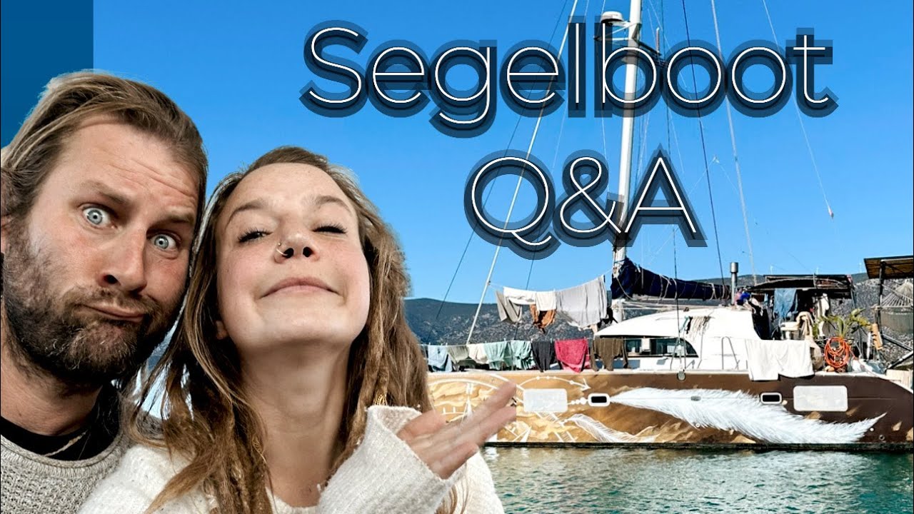 Segelboot Q&A - wir beantworten eure Fragen | Ep. 19
