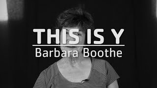 This Is Y- Barbara Boothe Details
